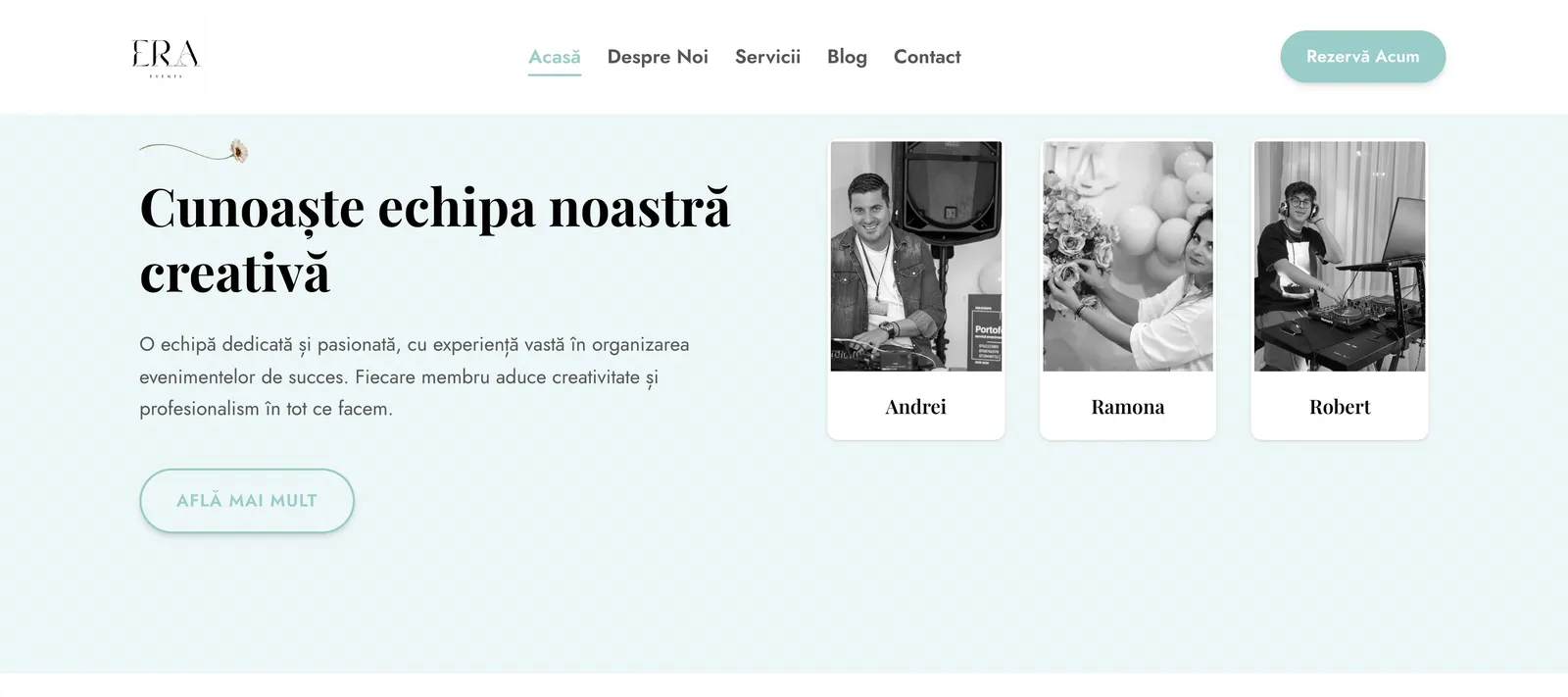 Secțiunea Cunoaște echipa noastră creativă de pe era-events.ro, cu fotografiile lui Andrei, Ramona și Robert